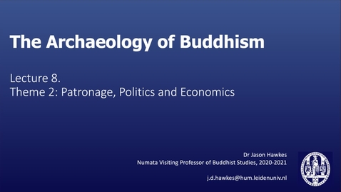 Thumbnail for The Archaeology of Buddhism, Lecture 8.1