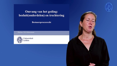 Thumbnail for Bestuursprocesrecht | Week 4 - Kennisclip I