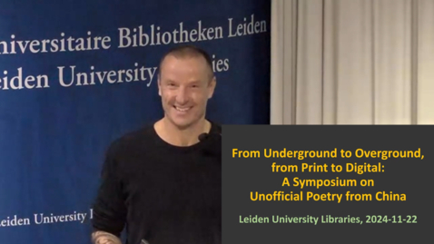 Thumbnail for From Underground to Overground, from Print to Digital: A Symposium on Unofficial Poetry from China
