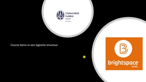 Thumbnail for Brightspace: Content items in een logische structuur
