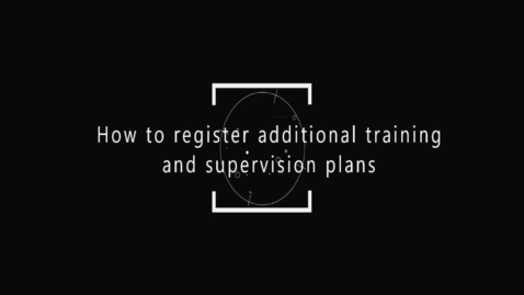 Thumbnail for How to register an additional OBP (training and supervision plan)