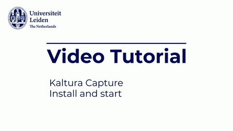 Thumbnail for Tutorial - Installing and starting Kaltura Capture