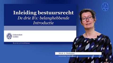 Thumbnail for Inleiding bestuursrecht - De drie B's: belanghebbende, introductie