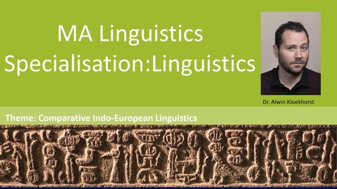 Thumbnail for MA Linguistics Comparative Indo-European Linguistics