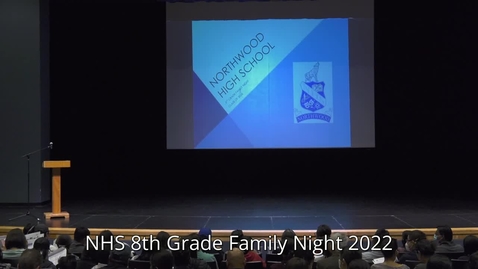 Thumbnail for NHS Incoming Family Night 2022