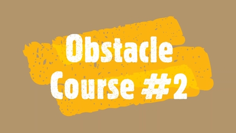 Thumbnail for entry Obstacle Course #2