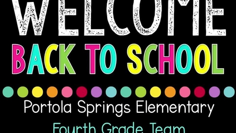 Thumbnail for entry 4th Grade Back to School Night 2018-2019