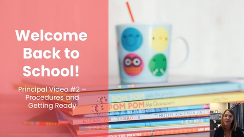 Thumbnail for Video Series 2- PS Welcome Back to Site Procedures