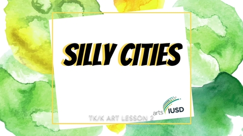 Thumbnail for TK_Kindergarten Silly Cities