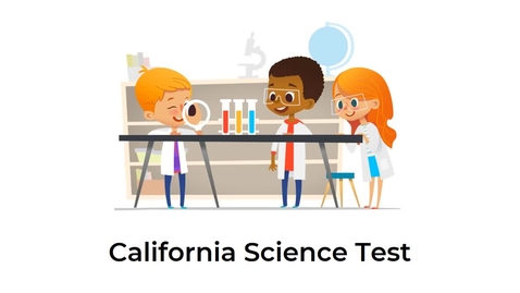 Thumbnail for California Science Test - Overview and Scoring