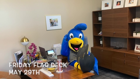 Thumbnail for Friday Flag Deck May 29th