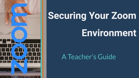 Thumbnail for Securing Your Zoom