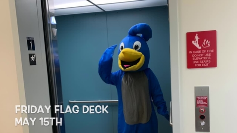 Thumbnail for Friday Flag Deck May 15th