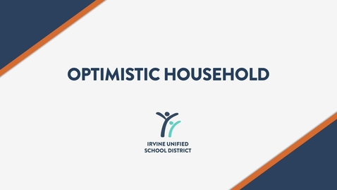 Thumbnail for entry Optimistic Household - A Message from Superintendent Terry Walker
