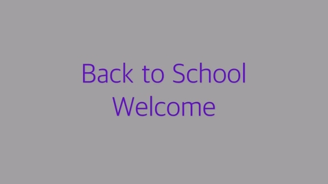 Thumbnail for Back To School Welcome