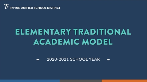 Thumbnail for entry Elementary Traditional Academic Model 2020-21 School Year