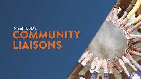 Thumbnail for Meet IUSD’s Community Liaisons