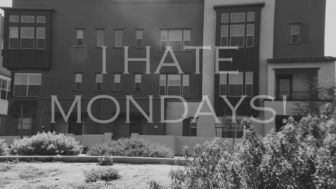 Thumbnail for I Hate Mondays!