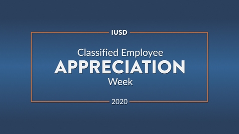 Thumbnail for entry Classified Employee Appreciation Week 2020