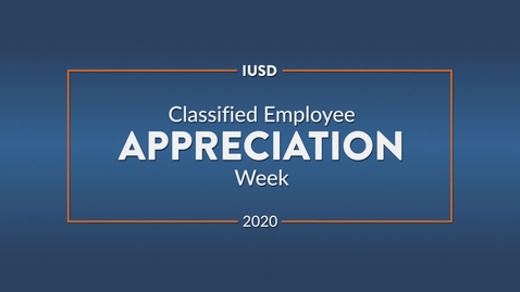 Thumbnail for Classified Employee Appreciation Week 2020