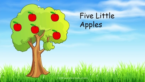 Thumbnail for entry Five Little Apples TK L3