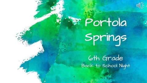 Thumbnail for Portola Springs BTSN Presentation - 6th Grade 2019-20