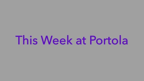 Thumbnail for entry Portola High School: What's happening this week