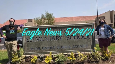 Thumbnail for entry Eagle News - 5/24