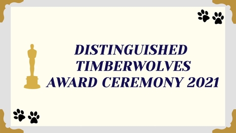 Thumbnail for entry Distinguished Timberwolves Awards 2021