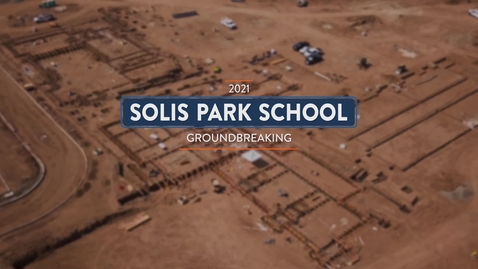 Thumbnail for entry Solis Park Groundbreaking 2021