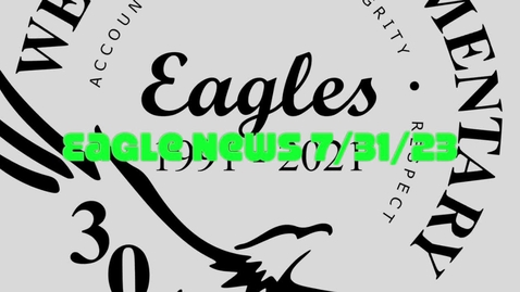 Thumbnail for Eagle News - 7/31