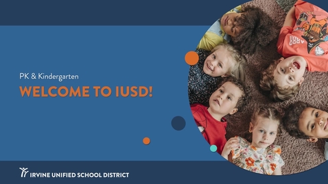 Thumbnail for PK &amp; Kindergarten Welcome to IUSD!