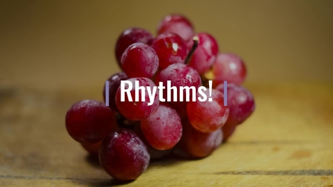 Thumbnail for entry Kinder Rhythms L13 Cherry Grape