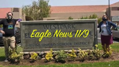 Thumbnail for Eagle News - 11/9/20