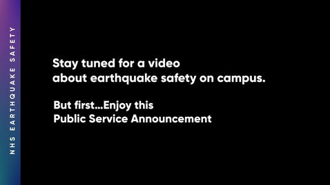 Thumbnail for entry Covid PSA and Earthquake Preparedness