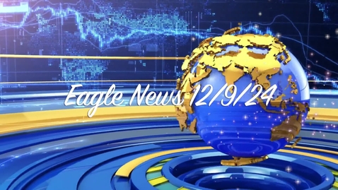 Thumbnail for Eagle News - 12/9