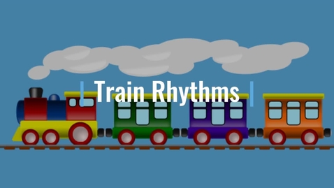 Thumbnail for entry Kinder Rhythms Train/Whistle