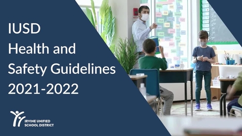 Thumbnail for IUSD Health and Safety Guidelines 2021-22
