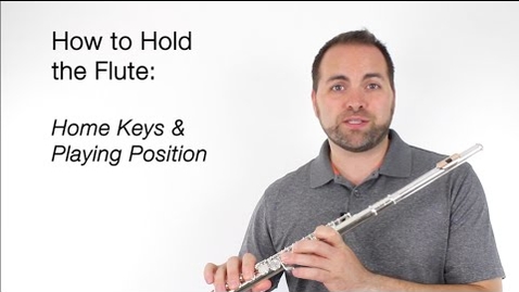 Thumbnail for entry Beginner Flute Lesson 4 - How to Hold the Flute