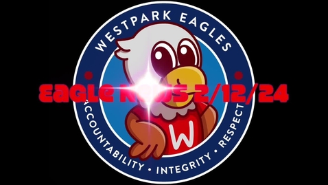 Thumbnail for Eagle News - 2/12