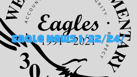 Thumbnail for entry Eagle News - 1/22