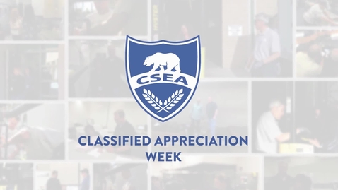 Thumbnail for entry Classified Appreciation Week 2022 - Slideshow