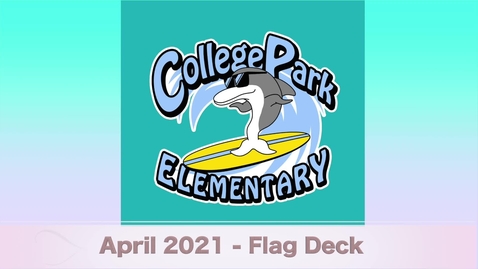 Thumbnail for entry April Flag Deck 2021