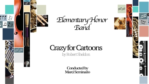 Thumbnail for Elementary Honor Band - Crazy for Cartoons