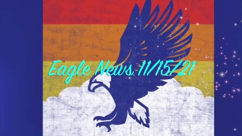 Thumbnail for Eagle News - 11/15