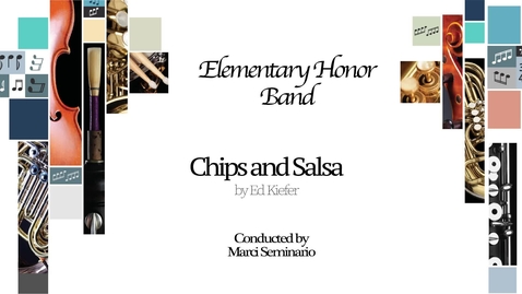 Thumbnail for Elementary Honor Band - Chips and Salsa