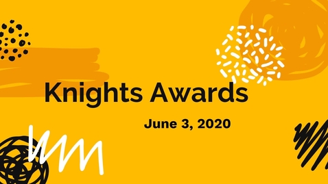 Thumbnail for Venado Knights Awards, June 3, 2020