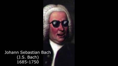 Thumbnail for entry Bach Intro