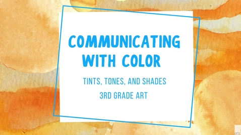 Thumbnail for 3rd Grade: Exploring Color with Google Drawings