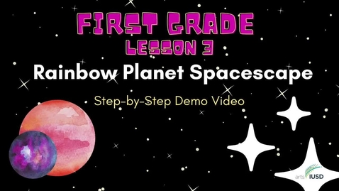 Thumbnail for entry 1st Grade Color: Color Mixing with Planets!